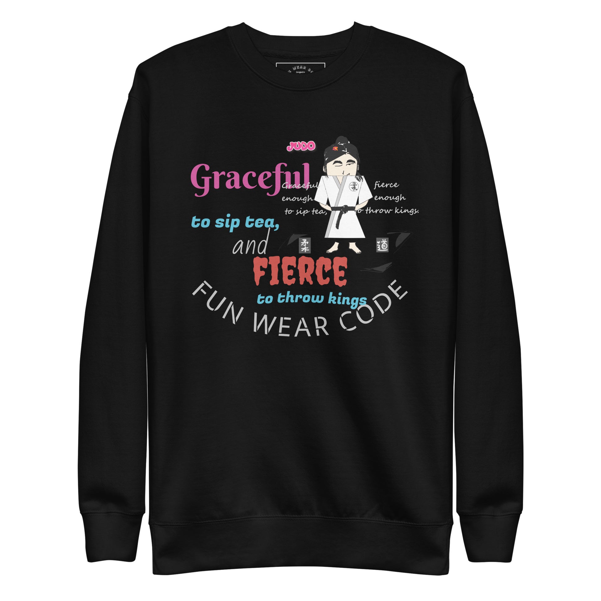 Black sweatshirt with colorful text and a judo lady graphic design and 'Fun Wear Code' text logo on a white background